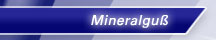 Mineralguss